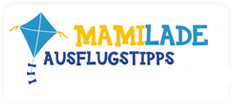 Mamilade Ausflugstipps Mamilade Ausflugstipps