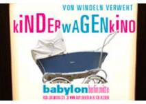 Kinderwagenkino im Kino Babylon in Berlin-Mitte, © Neue Babylon Berlin GmbH Kinderwagenkino im Kino Babylon in Berlin-Mitte