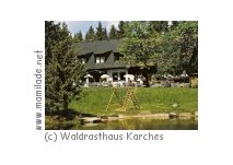 Waldrasthaus Karches in Bischofsgrün Bischofsgrün Karches Waldrasthaus