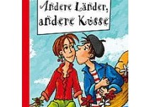 Kinderbuch Andere Länder-Andere Küsse kl Kinderbuch Andere Länder-Andere Küsse kl