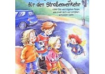 Kinderbuch: Ein Schutzengel für den Straßenverkehr Kinderbuch:Ein Schutzengel für den Straßenverkehr