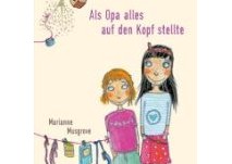 kinderbuch: als opa alles auf den kopf stellte kl kinderbuch: als opa alles auf den kopf stellte