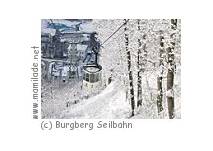 Seilbahn a. Burgberg