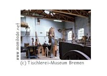 Tischlerei-Museum Bremen Tischlerei-Museum Bremen