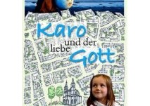 Kinderbuch: Karo und der Liebe Gott