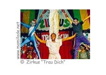 Kinder-Zirkus "Trau Dich" Kinder-Zirkus "Trau Dich"