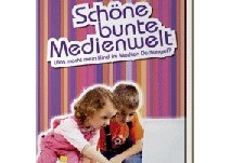 Schöne bunte Medienwelt