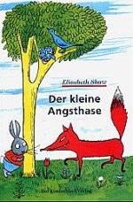 Kinderbuch Der Kleine Angsthase - kl Kinderbuch Der Kleine Angsthase - kl