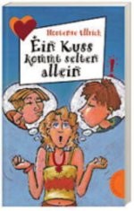 Kinderbuch Ein Kuss kommt selten allein kl Kinderbuch Ein Kuss kommt selten allein kl