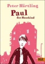 kinderbuch: Paul das Hauskind kl