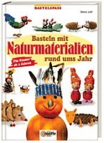 Buch Basteln Naturmaterialien kl Buch Basteln Naturmaterialien kl
