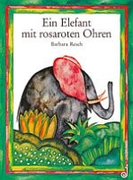 Kinderbuch - Ein Elefant mit rosaroten Ohren