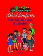 Buch: Die Kinder aus Bullerbü Buch: Die Kinder aus Bullerbü