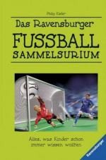 Buch: Fußballsammelsurium Buch: Fußballsammelsurium